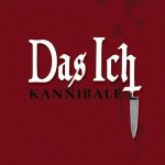 Das Ich - Kannibale [EP] (2008)
