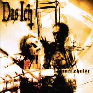 Das Ich – Anti’Christ (Edition) (2010)