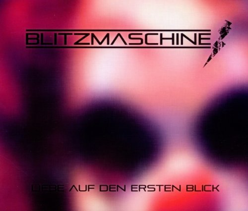 Blitzmaschine – Liebe auf den ersten Blick (2011)