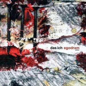 Das Ich – Egodram [Edition] (2011)