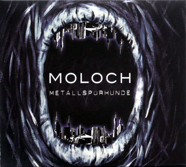 Metallspürhunde – Moloch (2011)