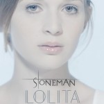 Stoneman – Lolita Video