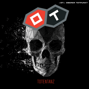 Oberer Totpunkt – Totentanz