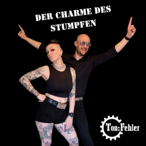 Ton:Fehler – Der Charme des Stumpfen